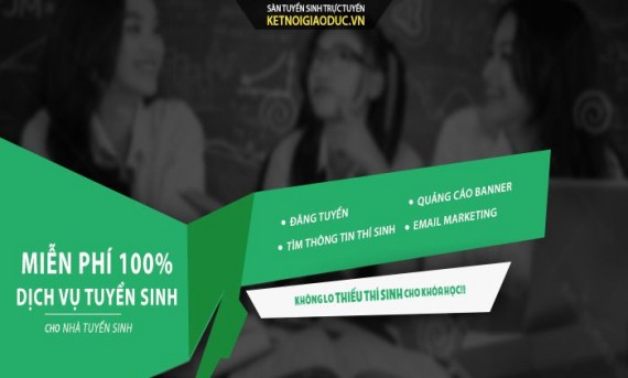 Tuyển sinh hiệu quả toàn quốc 2022 với chi phí 0 đồng
