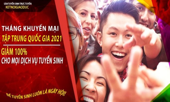 THÁNG KHUYẾN MẠI TẬP TRUNG QUỐC GIA 2021: GIẢM PHÍ 100% MỌI SẢN PHẨM DỊCH VỤ + QUÀ TẶNG KHỦNG